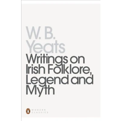 Imagen de Writings On Irish Folklore Legend And Myth (ebook)