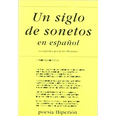 Imagen de UN SIGLO DE SONETOS EN ESPA?OL (SIN COLECCION)