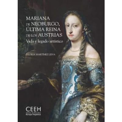 Imagen de Mariana de Neoburgo, última reina los Austrias. Vida y legado artístico