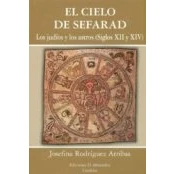 Imagen de El Cielo De Sefarad: Los Judios Y Astros (siglos Xii Xiv)