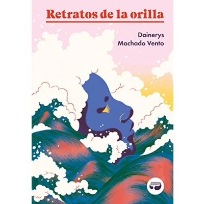 Imagen de Retratos de la orilla: 46 (Colección pulpas)