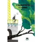 Imagen de L’arquitecte i l’arbre (INFANTIL)