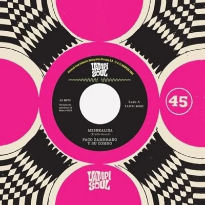 Imagen de Meshkalina/ Meshkalina Vinilo Single 7&quot; Splatter Paco Zambrano Y Su Combo