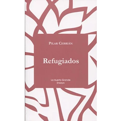 Imagen de Refugiados: 8 (Ensayo)