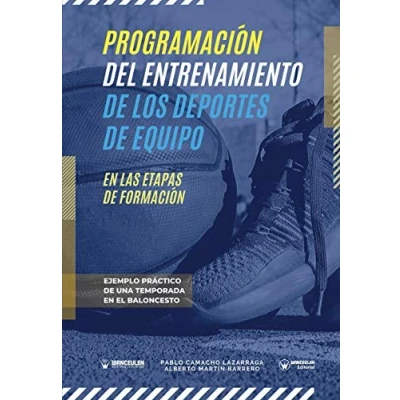 Imagen de Programación del entrenamiento de los deportes equipo en las etapas formación: Ejemplo práctico una temporada el baloncesto