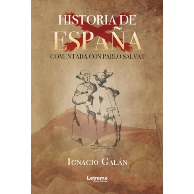 Imagen de Historia de España comentada con Pablo Salvat: 1 (Novela)