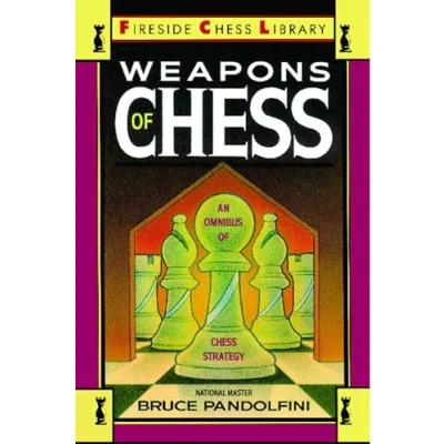Imagen de Weapons Of Chess: An Omnibus Chess Strategies (ebook)