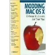 Imagen de Modding Mac Os X: Extreme Makeovers For Your