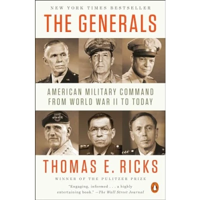 Imagen de The Generals: American Military Command from World War II to Today