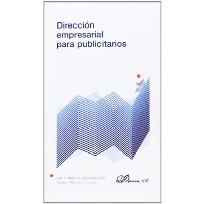 Imagen de Dirección empresarial para publicitarios (Colección Nuevos Mercados)