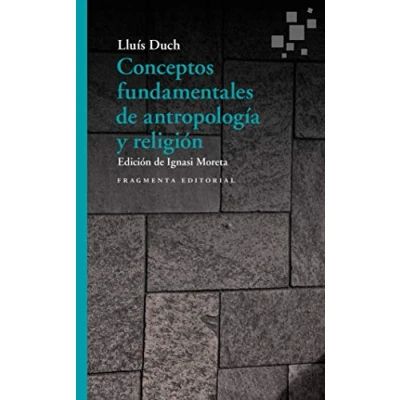 Imagen de Conceptos fundamentales de antropología y religión: 59 (Fragmentos)