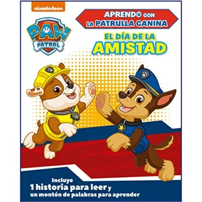 Imagen de Paw Patrol Patrulla Canina. Primeros aprendizajes Aprendo con la El día de amistad: Incluye 1 historia para leer y un montón palabras aprender (Nickelodeon)