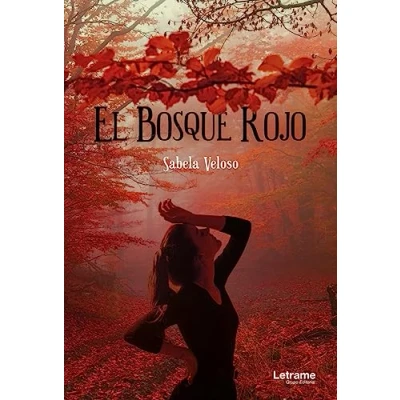 Imagen de El bosque rojo: 1 (Novela)