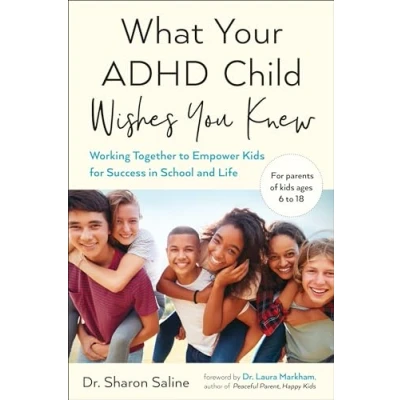 Imagen de What Your Adhd Child Wishes You Knew