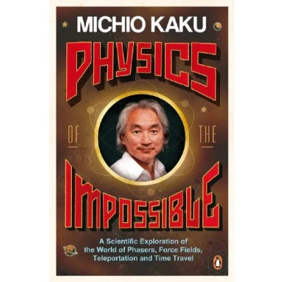Imagen de Physics Of The Impossible