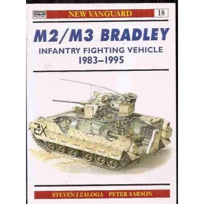 Imagen de M2/M3 Bradley Infantry Fighting Vehicle 1983 95: Infantry/Cavalry Vehicle, 1981 96: No. 18 (New Vanguard)