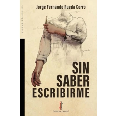 Imagen de Sin saber escribirme: 86 (Daraxa)