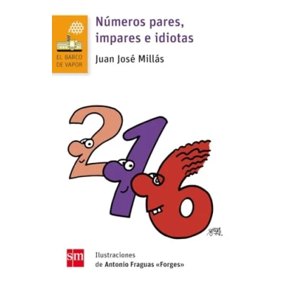 Imagen de Números pares, impares e idiotas: 204 (El Barco de Vapor Naranja)