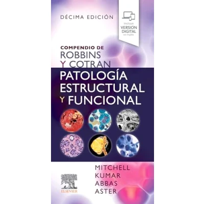 Imagen de Compendio de Robbins y Cotran. Patología estructural funcional