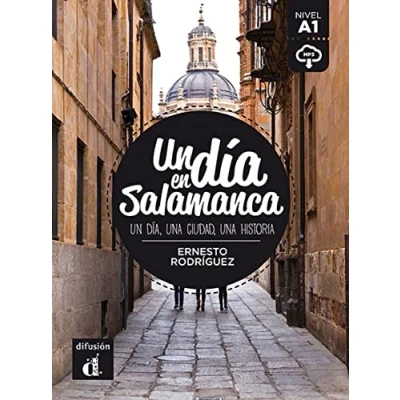 Imagen de Un día en Salamanca: Salamanca (Un ... nivel A1)
