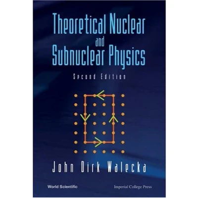 Imagen de Theoretical Nuclear And Subnuclear Physics (2nd Ed.)