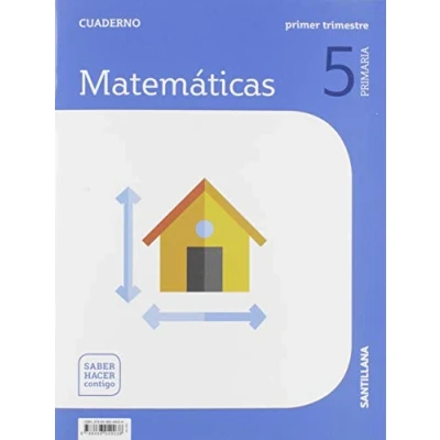Imagen de CUADERNO MATEMATICAS 5 PRIMARIA 1 TRIM SABER HACER CONTIGO 9788468049038 (EDUCACION SECUNDARIA)