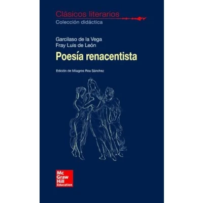 Imagen de CLASICOS LITERARIOS. Poesia Renacentista. Garcilaso y Fray Luis 9788448614676 (SIN COLECCION)