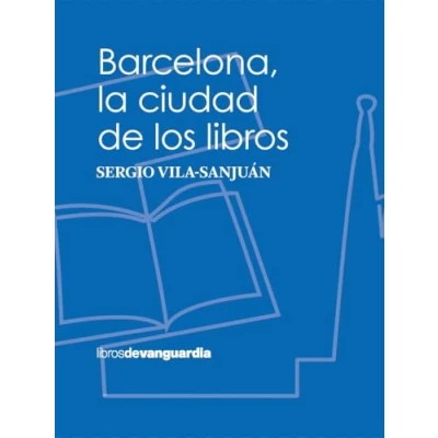 Imagen de Barcelona, la ciudad DE los libros (LIBROS VANGUARDIA)