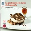 Imagen de Pastisseria i La cuina de garrofa 2ª Edició, (La Teca)