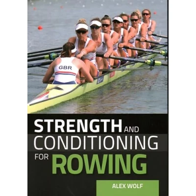 Imagen de Strength And Conditioning For Rowing (ebook)