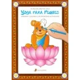 Imagen de Yoga Para Peques. Mi Primer Libro De Yoga. Aprende Y Colorea Con Diver