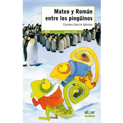 Imagen de Mateo y Román entre los pingüinos: 4 (Leer es vivir)