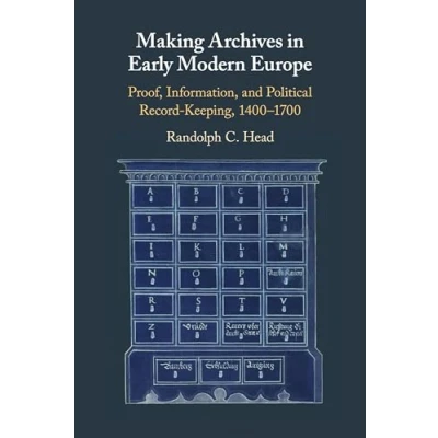 Imagen de Making archives in early modern europe.