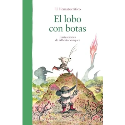 Imagen de El lobo con botas (LITERATURA INFANTIL Bosque de los Cuentos)