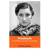 Imagen de Prostitució: Des d&#039;allò de la poma fins als nostres dies (SIN COLECCION)