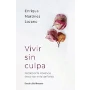 Imagen de Vivir sin culpa. Reconocer la inocencia, descansar en confianza: 125 (A los cuatro vientos)
