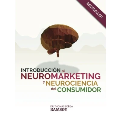 Imagen de INTRODUCCION a NEUROMARKETING y NEURO CIENCIA CONSUMIDOR