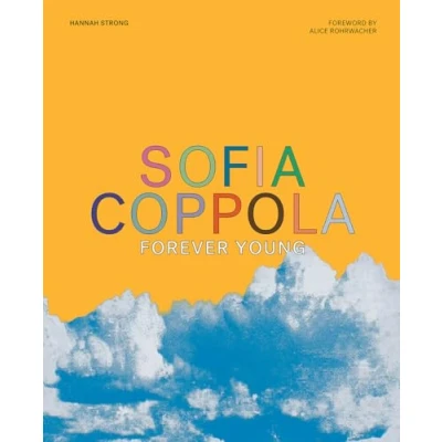 Imagen de Sofia Coppola: Forever Young