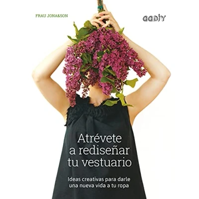 Imagen de Atrévete a rediseñar tu vestuario: Ideas creativas para darle una nueva vida ropa (GGDIY)