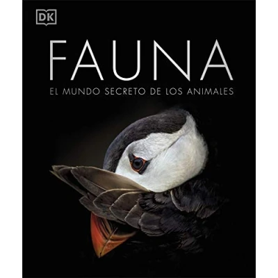 Imagen de Fauna (nueva edición): El mundo secreto de los animales (Enciclopedia visual)