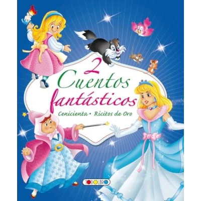 Imagen de 2 Cuentos Fantasticos: Cenicienta. Ricitos De Oro