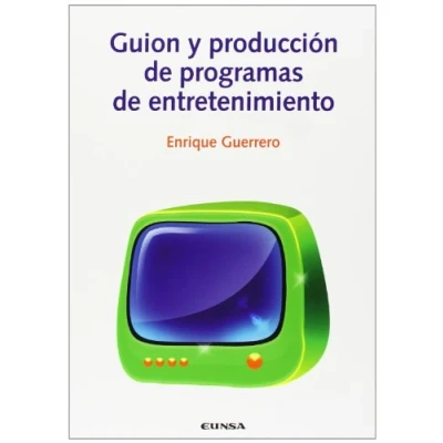 Imagen de Guión y producción de programas entretenimiento (Comunicación)