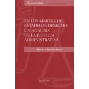 Imagen de En Los Límites Del Estado De Derecho: Un Analisis La Justicia Admin