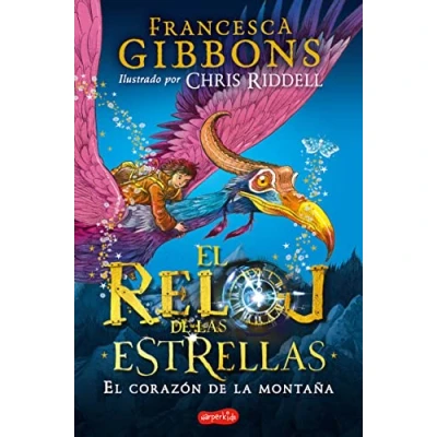 Imagen de El reloj de las estrellas. corazón la montaña: (A Clock of Stars: the Shadow Moth Spanish Edition) (HARPERKIDS)