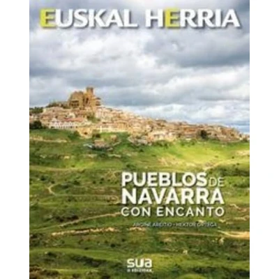Imagen de Pueblos de Navarra con encanto: 31 (Euskal Herria)