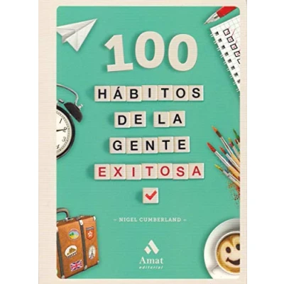 Imagen de 100 hábitos de la gente exitosa (AMAT)