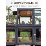 Imagen de CONTAINER &amp; PREFAB GUIDE VERSATILITY, MOBILITY AND RESISTANCE (SIN COLECCION)