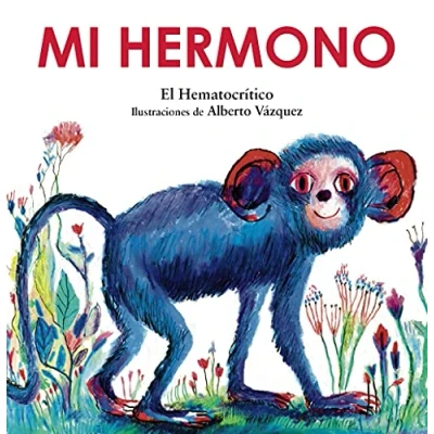 Imagen de Mi hermono (PRIMEROS LECTORES Primeros lectores)