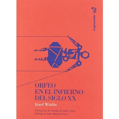 Imagen de ORFEO EN EL INFIERNO DEL SIGLO XX