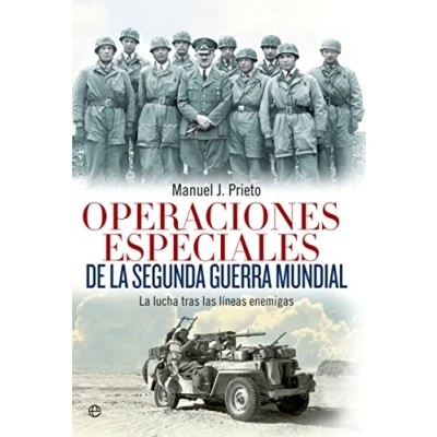 Imagen de Operaciones Especiales De La Segunda Guerra Mundial (Historia del siglo XX)